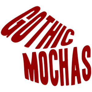 gothicmochas